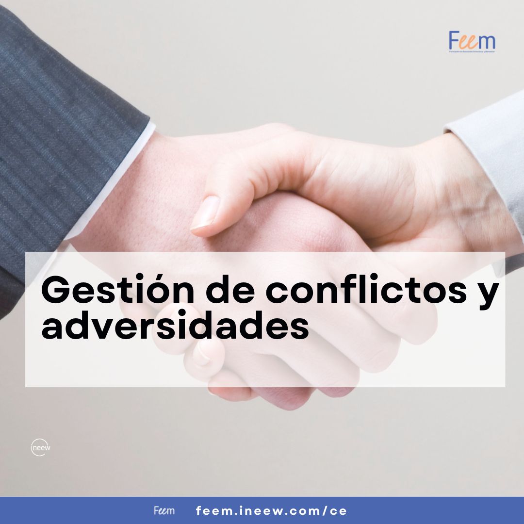 M4: Gestión de conflictos y adversidades